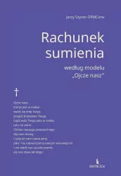 Rachunek sumienia według modelu "Ojcze Nasz"