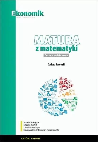 Matura z matematyki. Poziom podstawowy. Zbiór zadań - tantis.pl
