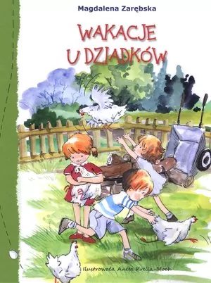 Wakacje u dziadków - tantis.pl