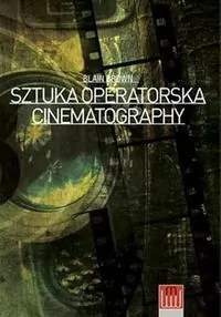 Cinematography sztuka operatorska - tantis.pl
