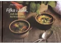 Fifka i żulik czyli domowa kuchnia łódzka - tantis.pl