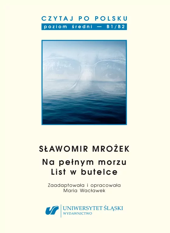 Słąwomir Mrożek. Na pełnym morzu. List w butelce - tantis.pl