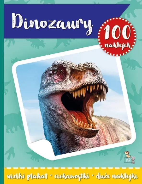 Dinozaury. 100 naklejek z plakatem - tantis.pl