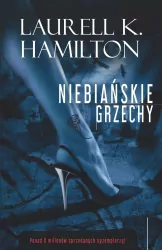 Niebiańskie grzechy. Anita Blake