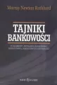 Tajniki Bankowości. Fundamenty pieniądza, bankowości depozytowej, kredytowej i centralnej - tantis.pl