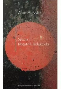 Spacja. Notatnik redaktorki - tantis.pl