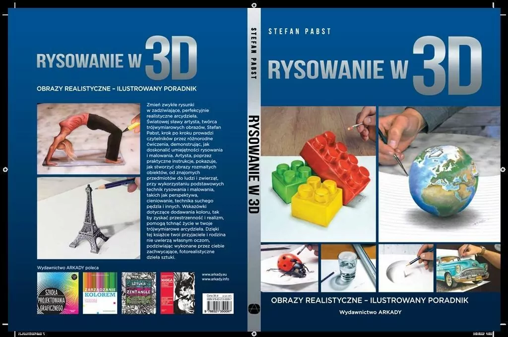 Rysowanie w 3 D. Obrazy realistyczne. Ilustrowany poradnik - tantis.pl
