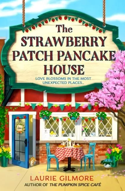 The Strawberry Patch Pancake House. Book 4 - tantis.pl