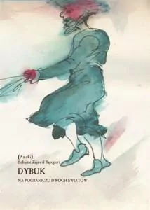 Dybuk. Na pograniczu dwóch światów - tantis.pl