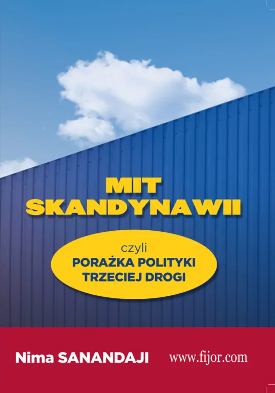 Mit Skandynawii czyli porażka trzeciej drogi - tantis.pl