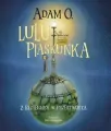 Lulu Piaskunka. Z Bezsennisk w przestworza - tantis.pl