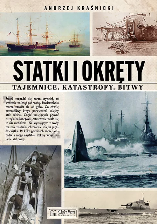 Statki i okręty - tajemnice, katastrofy, bitwy - tantis.pl