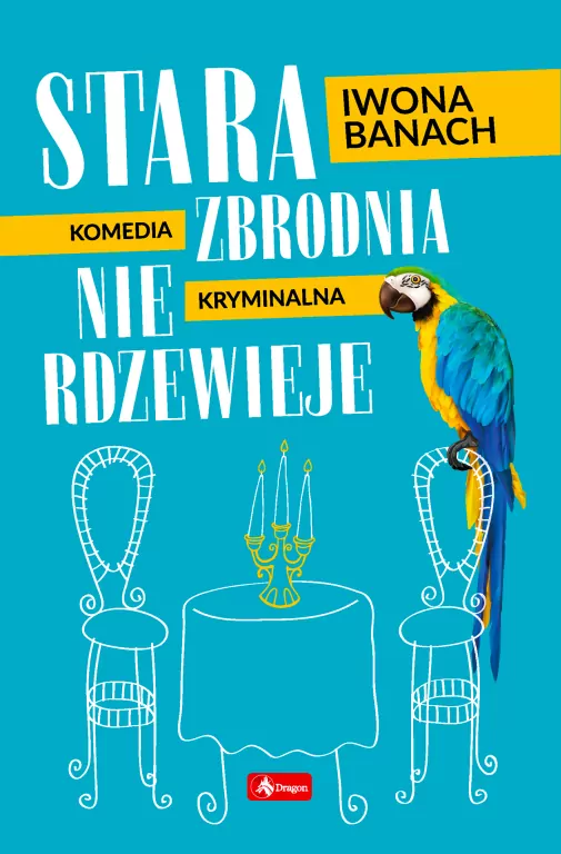 Stara zbrodnia nie rdzewieje - tantis.pl