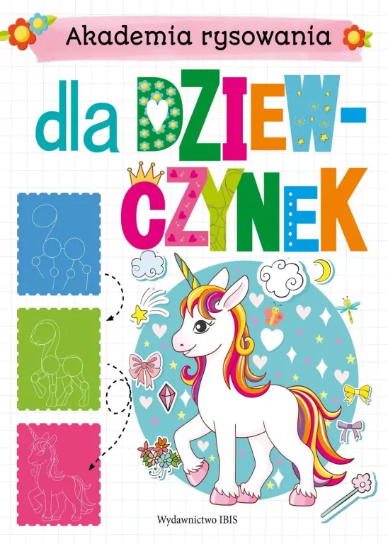 Akademia rysowania. Dla dziewczynek - tantis.pl