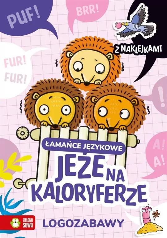 Jeże na kaloryferze. Logozabawy. Łamańce językowe - tantis.pl