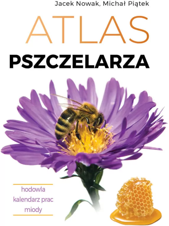 Atlas pszczelarza - tantis.pl