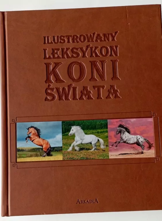 Ilustrowany leksykon koni świata - tantis.pl