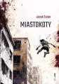 Miastokoty. E-book - tantis.pl