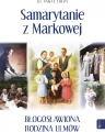 Samarytanie z Markowej. Błogosławiona rodzina Ulmów - tantis.pl