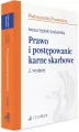 Prawo i postępowanie karne skarbowe. 2.wydanie - tantis.pl