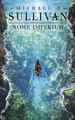 Nowe imperium. Odkrycia Riyrii. Tom 3