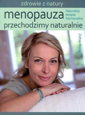 Menopauza. Przechodzimy naturalnie - tantis.pl