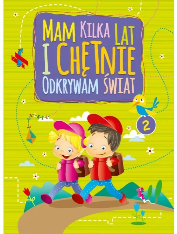 Mam kilka lat i chętnie odkrywam świat 2 - tantis.pl