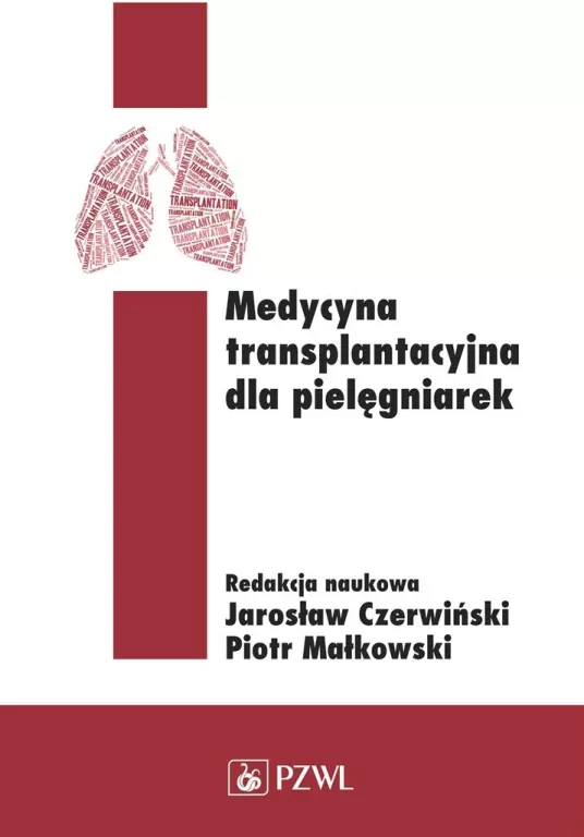 Medycyna transplantacyjna dla pielęgniarek - tantis.pl