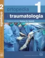 Ortopedia i traumatologia Tom 1-2 - tantis.pl