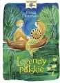 Legendy Polskie. Baśnie i legendy polskie - tantis.pl