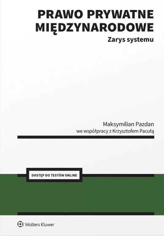 Prawo prywatne międzynarodowe. Zarys systemu - tantis.pl