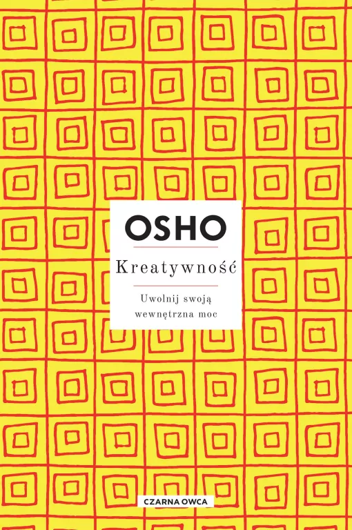 Kreatywność. Uwolnij swoją wewnętrzną moc - tantis.pl