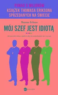 Mój szef jest idiotą - tantis.pl