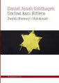 Gorliwi kaci Hitlera. Zwykli Niemcy i Holokaust - tantis.pl