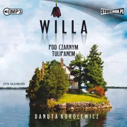 Willa Pod Czarnym Tulipanem. Audiobook