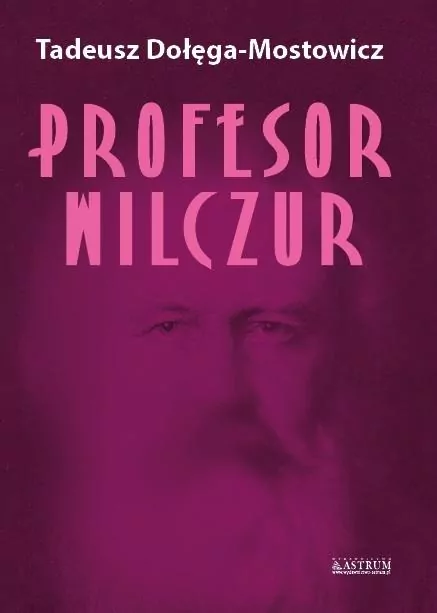 Profesor Wilczur - tantis.pl