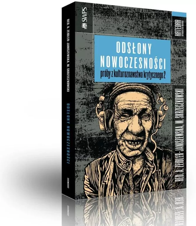 Odsłony nowoczesności. Próby z kulturoznawstwa krytycznego 2 - tantis.pl