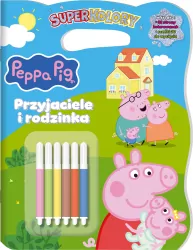 Przyjaciele i rodzinka. Świnka Peppa. Superkolory