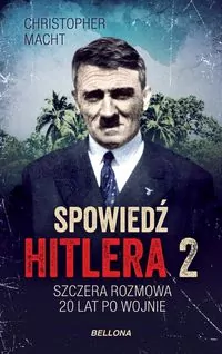 Spowiedź Hitlera. Tom 2 - tantis.pl