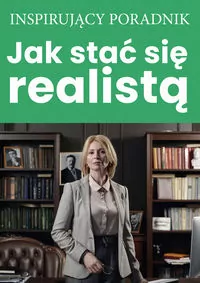 Jak stać się realistą - tantis.pl