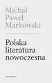 Polska literatura nowoczesna w.2 poszerzone - tantis.pl