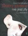 Dobry potwór nie jest zły - tantis.pl