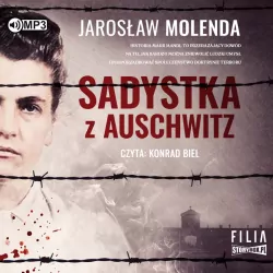 Sadystka z Auschwitz. Audiobook