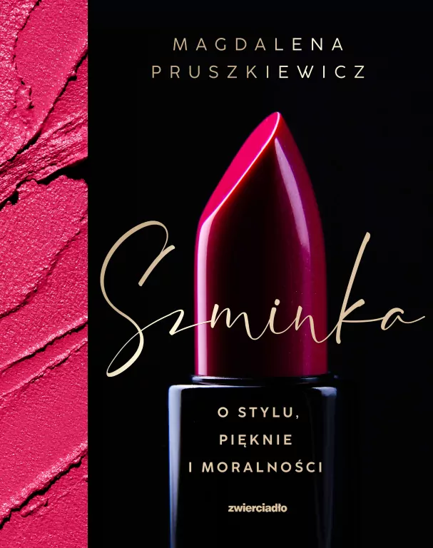 Szminka. O stylu, pięknie i moralności - tantis.pl