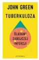 Tuberkuloza. Śladami zabójczej infekcji - tantis.pl