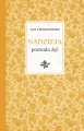 Nadzieja pozwala żyć - tantis.pl