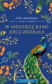 W niedzielę rano ziele zbierała - tantis.pl
