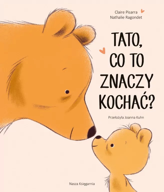 Tato, co to znaczy kochać? - tantis.pl