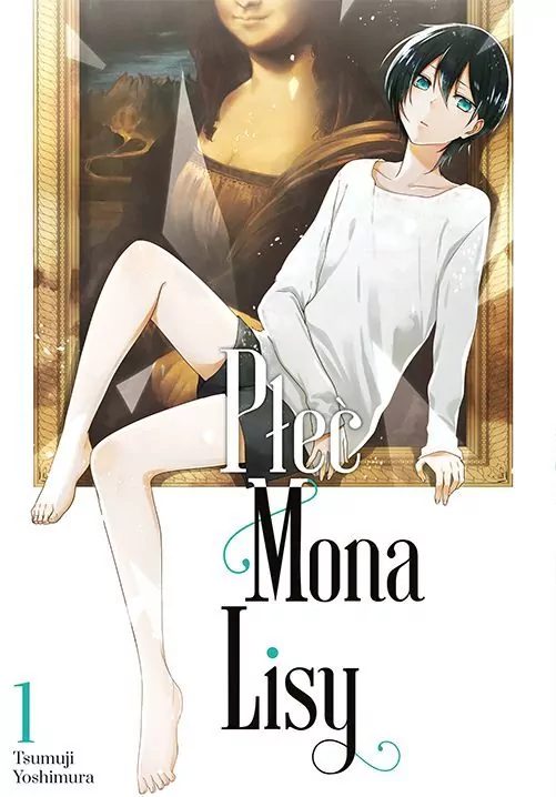 Płeć Mona Lisy. Tom 1 - tantis.pl