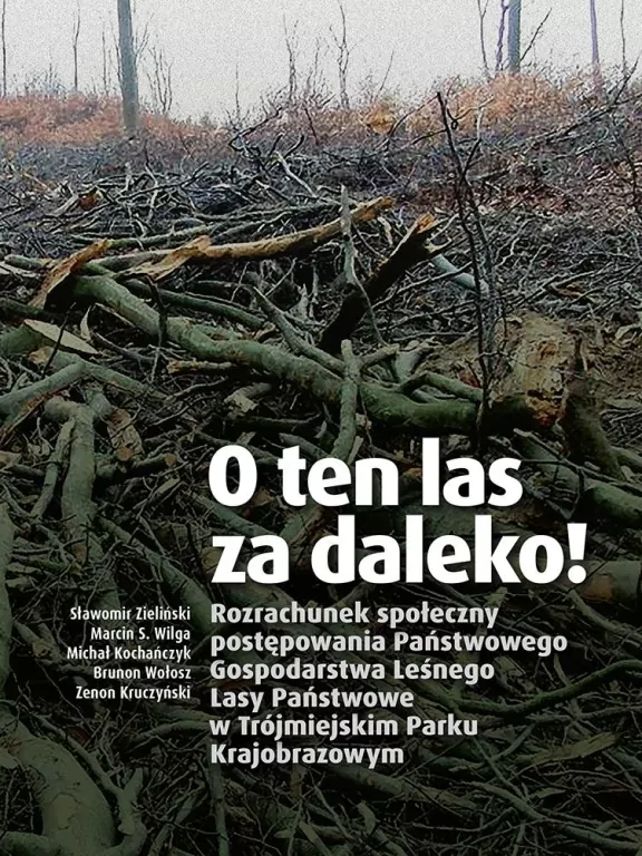 O ten las za daleko! - tantis.pl